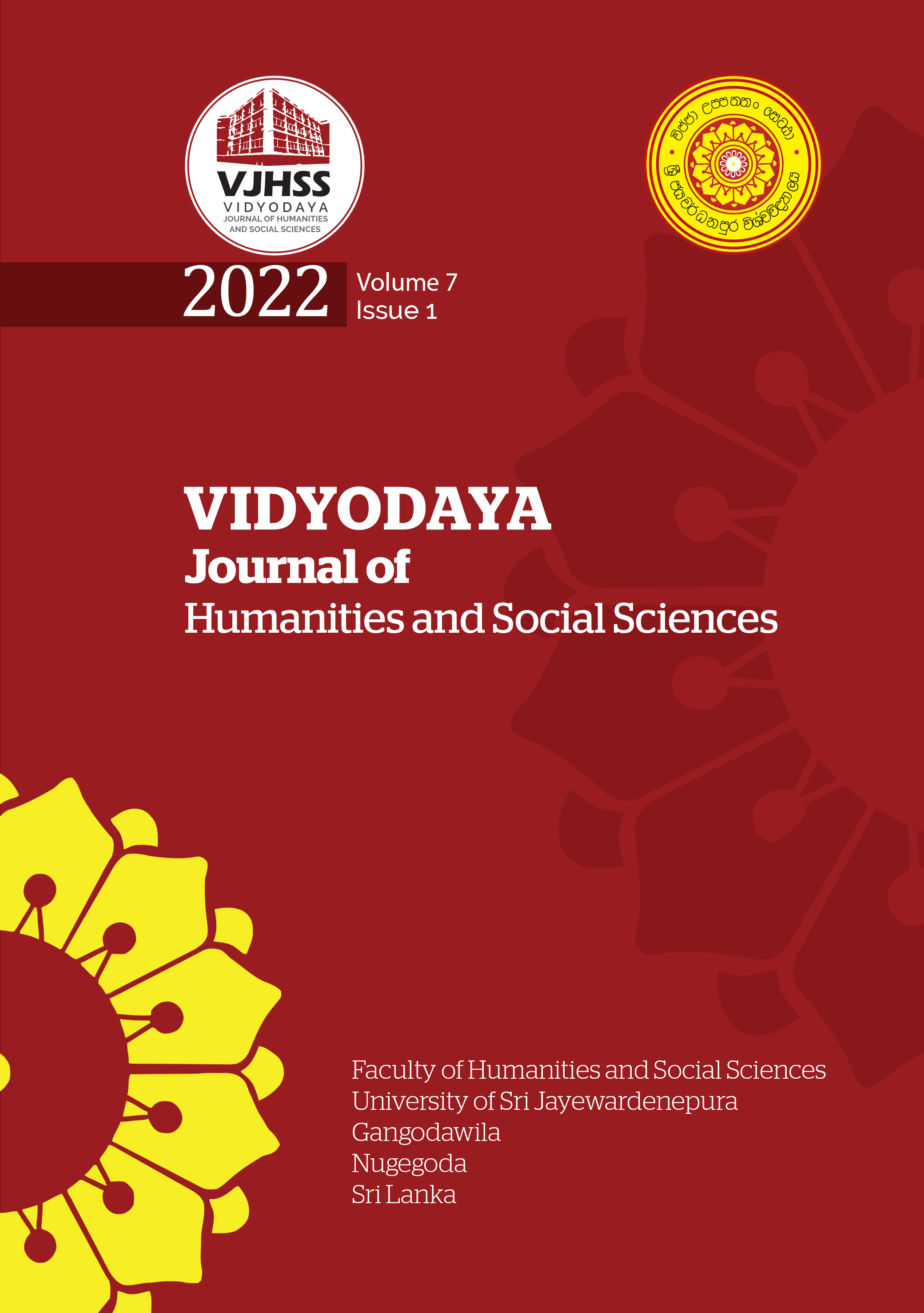 					View Vol. 7 No. 01 (2022): Vidyodaya Journal of Humanities and Social Sciences
				