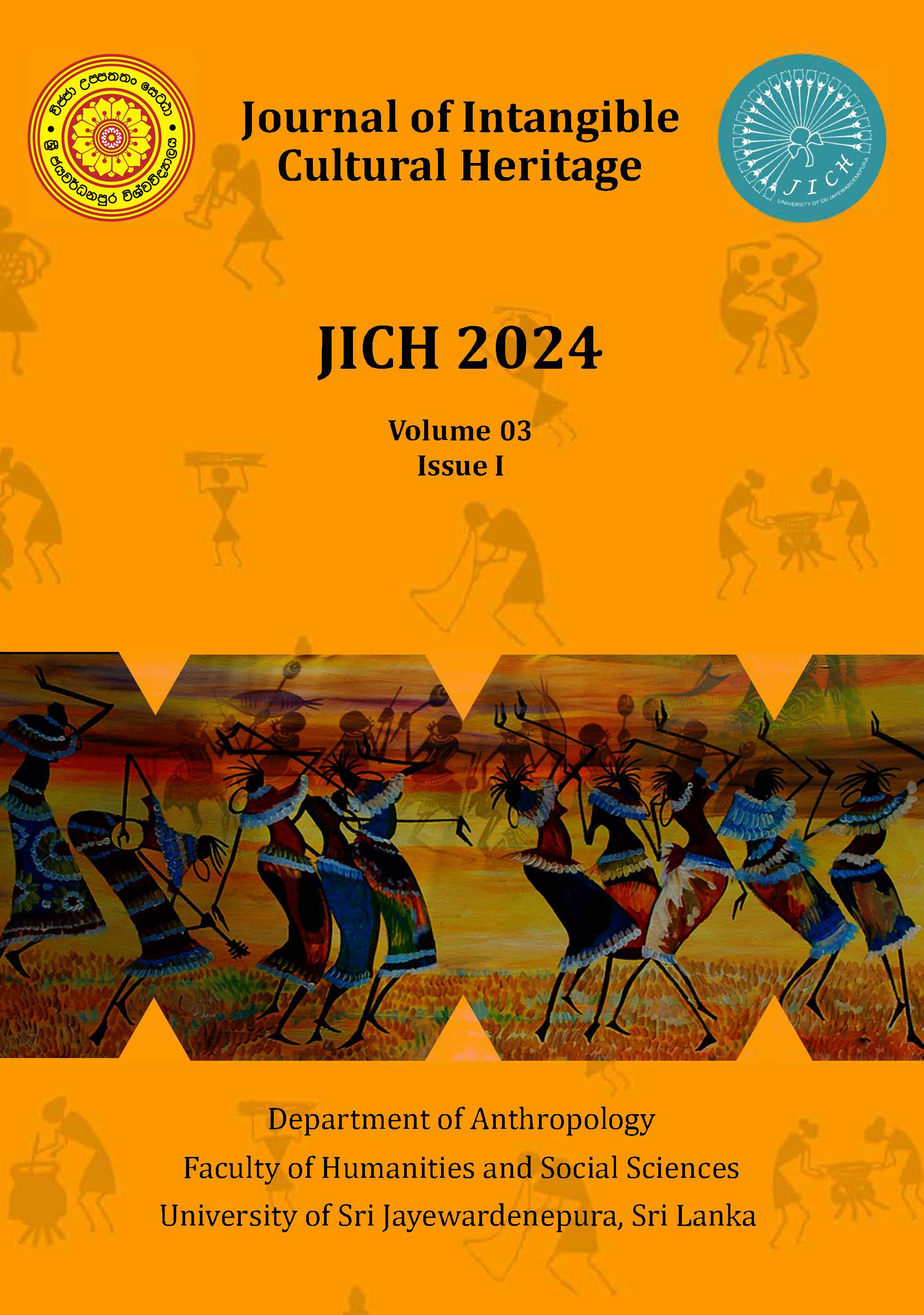 					View Vol. 3 No. 01 (2024): Journal of Intangible Cultural Heritage
				