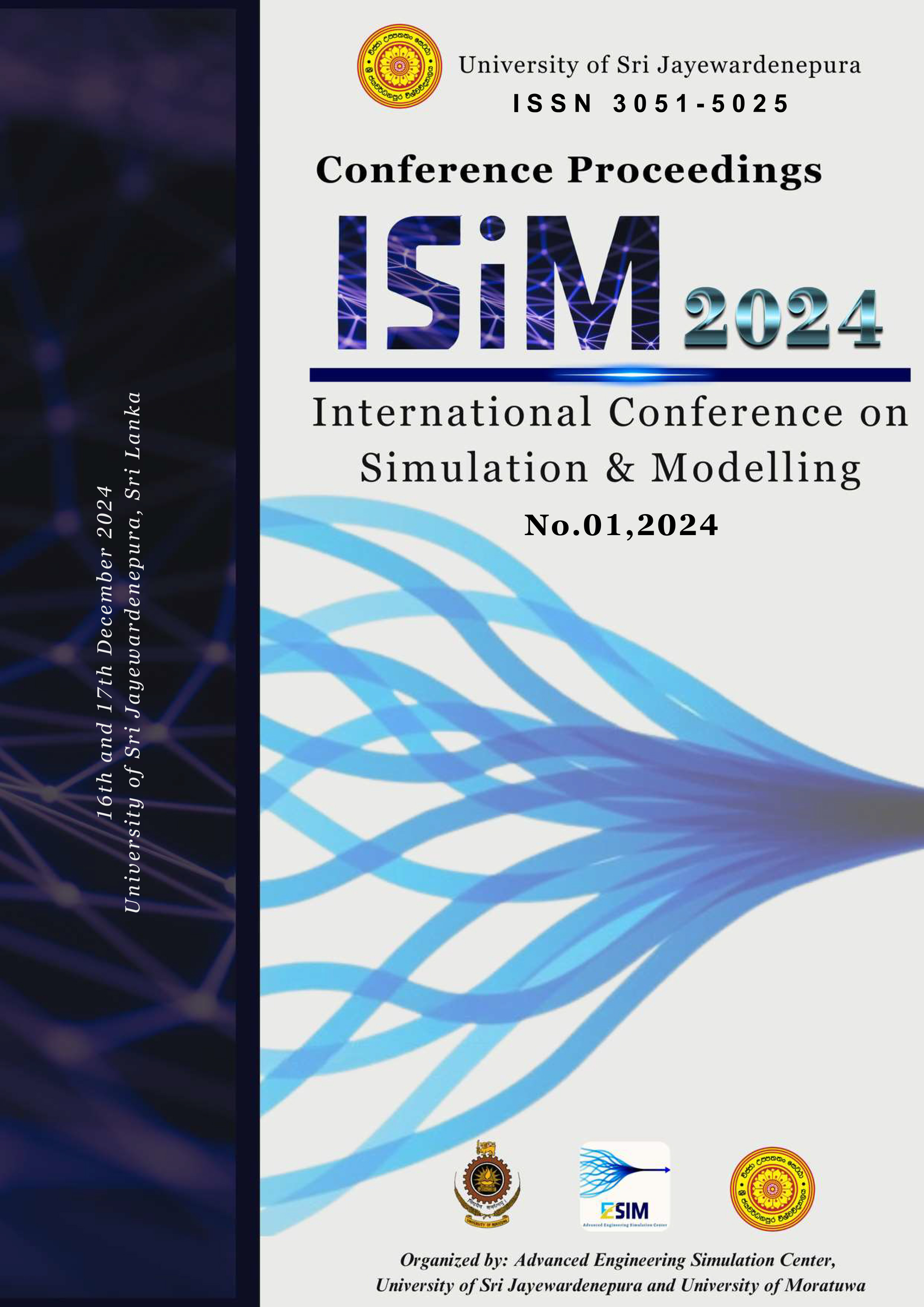 					View Vol. 1 No. 01 (2024): International Conference on Simulation and Modelling
				