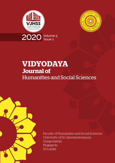 					View Vol. 5 No. 1 (2020): Vidyodaya Journal of Humanities and Social Sciences
				