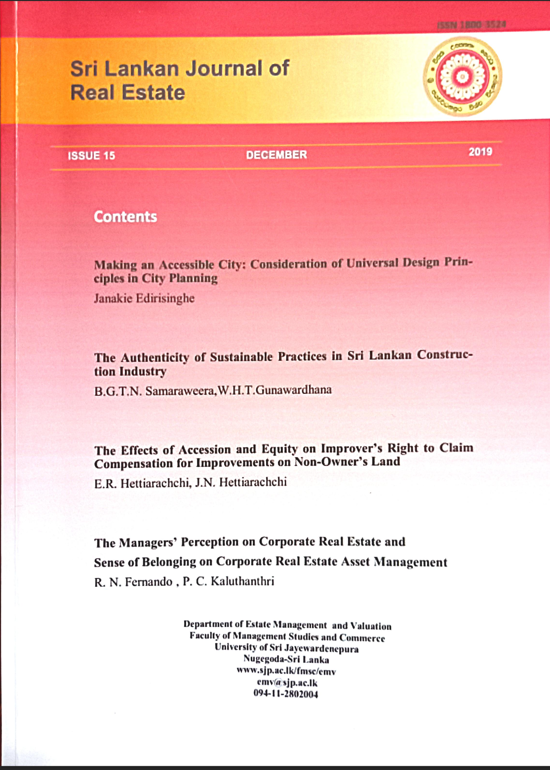 					View Vol. 15 (2019): Sri Lankan Journal of Real Estate
				